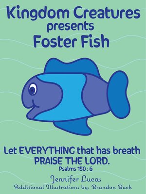 cover image of Kingdom Creatures presents Foster Fish